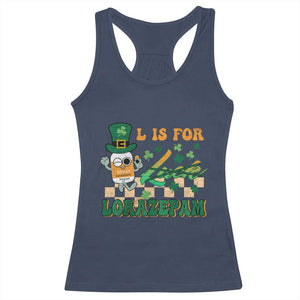 Funny Nurse St Patricks Day Racerback Tank Top Retro L is for Lorazepam Nursing Life TS02 Navy Print Your Wear