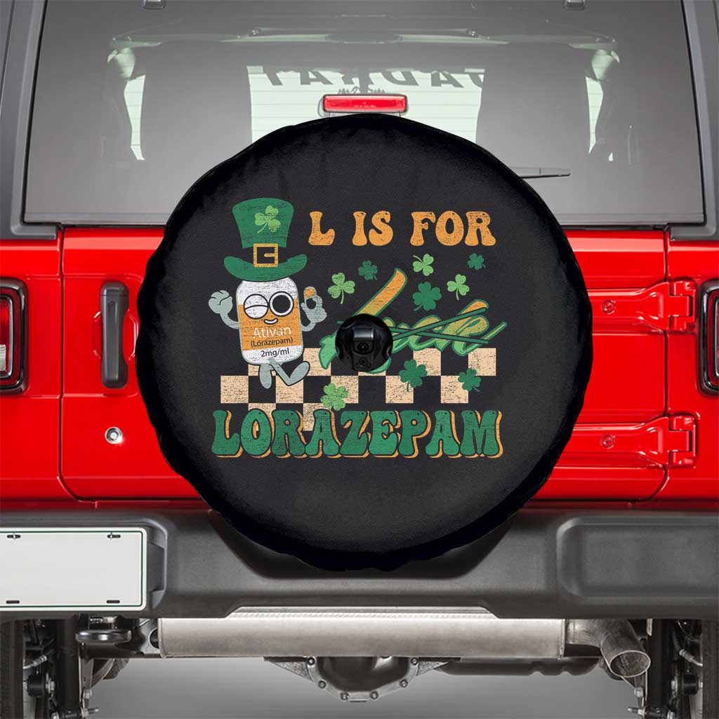 Funny Nurse St Patricks Day Spare Tire Cover Retro L is for Lorazepam Nursing Life TS02 Black Print Your Wear