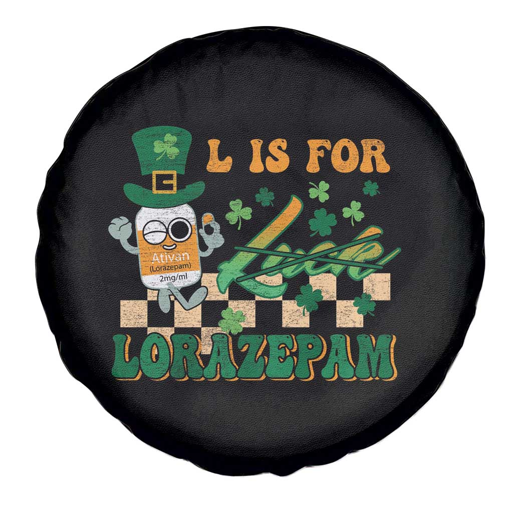 Funny Nurse St Patricks Day Spare Tire Cover Retro L is for Lorazepam Nursing Life TS02 Print Your Wear