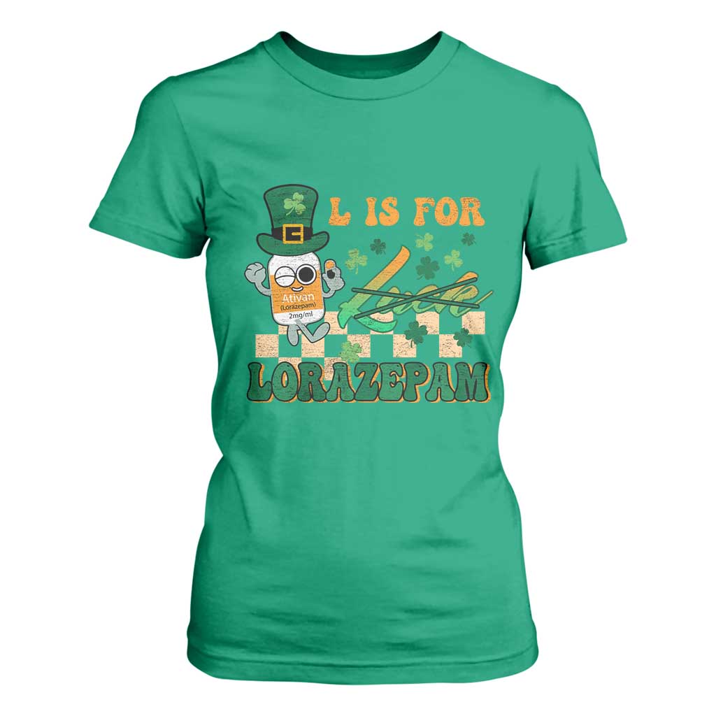 Funny Nurse St Patricks Day T Shirt For Women Retro L is for Lorazepam Nursing Life TS02 Irish Green Print Your Wear