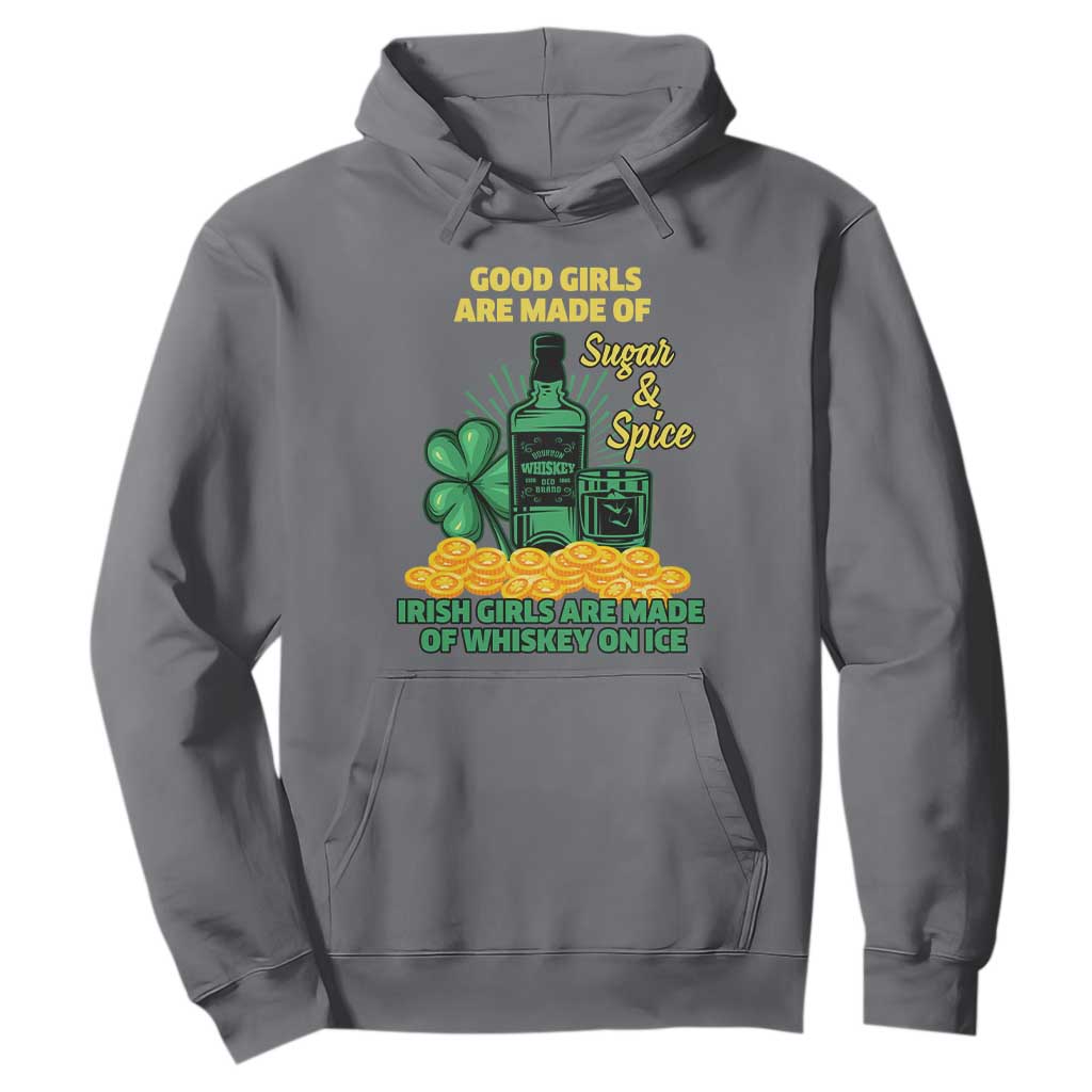 Funny St. Patricks Day Drinking Hoodie Irish Girls Are Made of Whiskey On Ice Alcohol Lover TS02 Charcoal Printyourwear