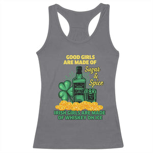 Funny St Patricks Day Drinking Racerback Tank Top Irish Girls Are Made of Whiskey On Ice Alcohol Lover TS02 Charcoal Print Your Wear