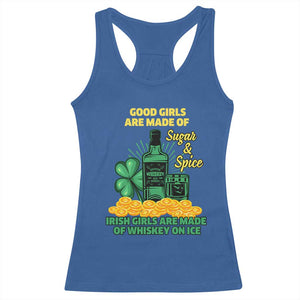 Funny St Patricks Day Drinking Racerback Tank Top Irish Girls Are Made of Whiskey On Ice Alcohol Lover TS02 Royal Blue Print Your Wear