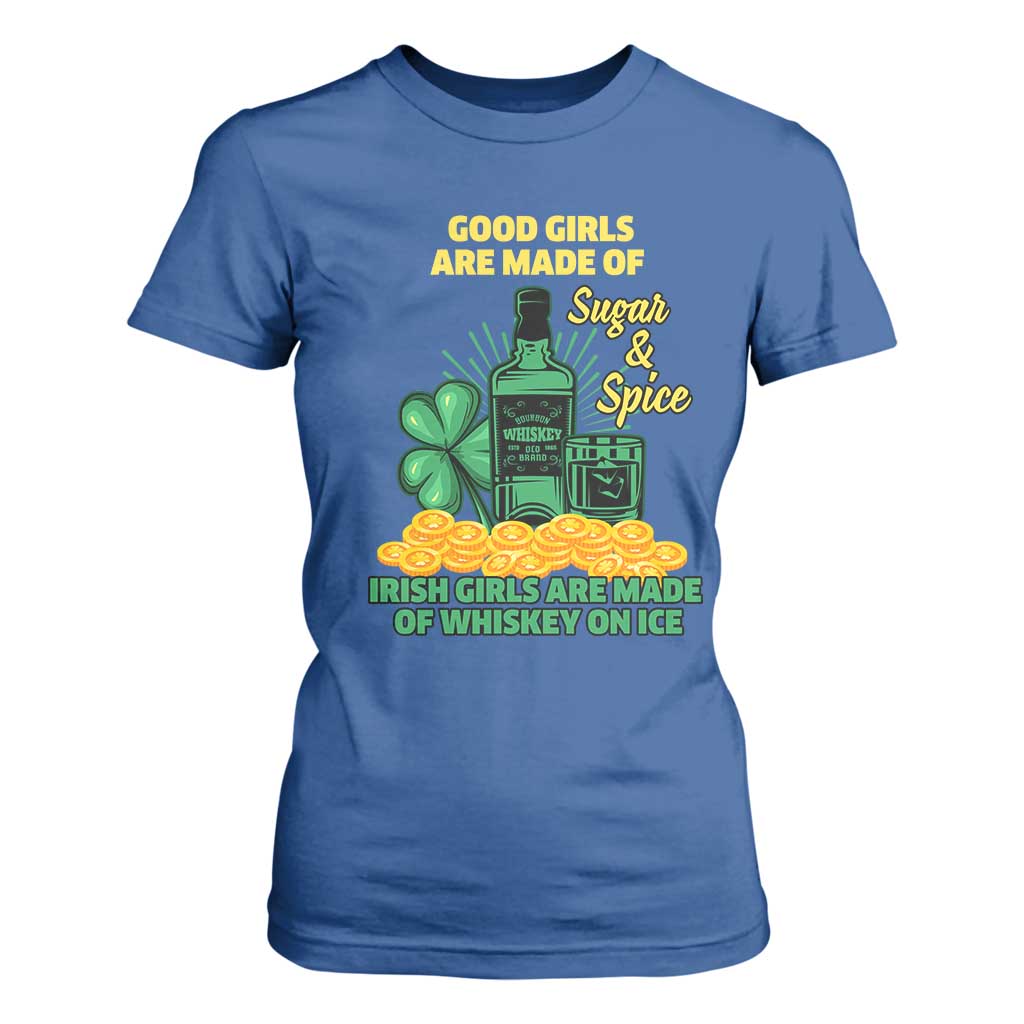 Funny St Patricks Day Drinking T Shirt For Women Irish Girls Are Made of Whiskey On Ice Alcohol Lover TS02 Royal Blue Print Your Wear