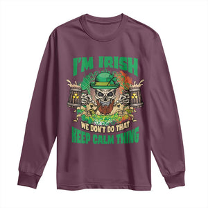 Irish Skull Long Sleeve Shirt I'm Irish We Don't Do That Keep Calm Thing St Patrick's Day Shamrock TS02 Maroon Print Your Wear