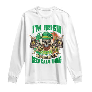 Irish Skull Long Sleeve Shirt I'm Irish We Don't Do That Keep Calm Thing St Patrick's Day Shamrock TS02 White Print Your Wear