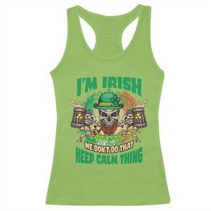 Irish Skull Racerback Tank Top I'm Irish We Don't Do That Keep Calm Thing St Patrick's Day Shamrock TS02 Lime Print Your Wear