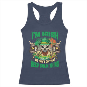 Irish Skull Racerback Tank Top I'm Irish We Don't Do That Keep Calm Thing St Patrick's Day Shamrock TS02 Navy Print Your Wear