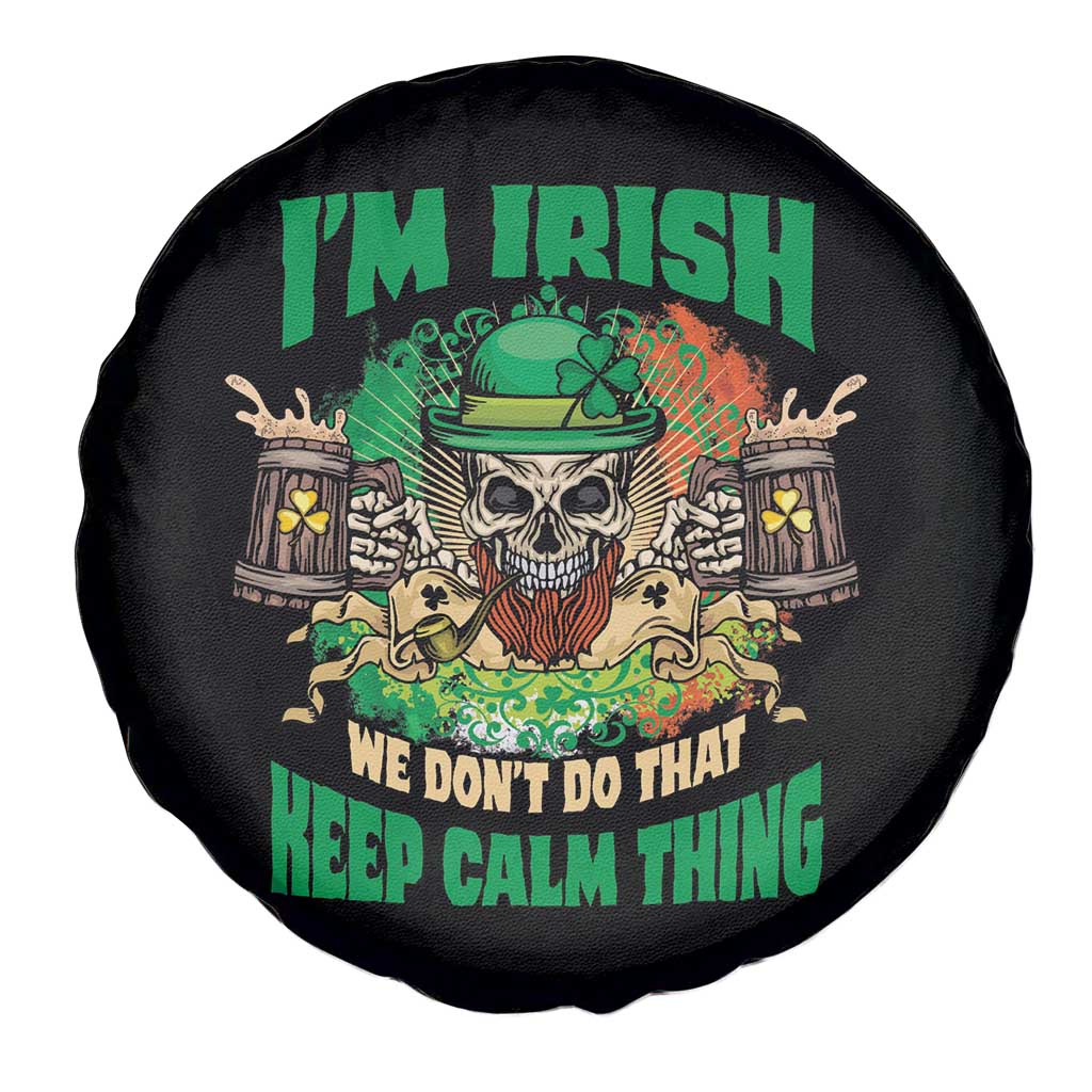 Irish Skull Spare Tire Cover I'm Irish We Don't Do That Keep Calm Thing St Patrick's Day Shamrock TS02 Print Your Wear