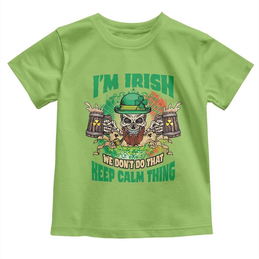 Irish Skull Toddler T Shirt I'm Irish We Don't Do That Keep Calm Thing St Patrick's Day Shamrock TS02 Lime Print Your Wear