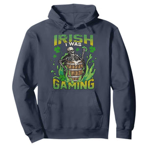 Irish Skeleton Hoodie Irish I Was Gaming Funny St Patrick's Day Gamer Gaming Skull TS02 Navy Printyourwear