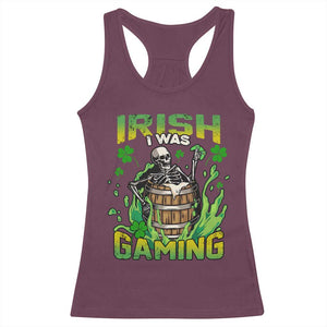 Irish Skeleton Racerback Tank Top Irish I Was Gaming Funny St Patrick's Day Gamer Gaming Skull TS02 Maroon Print Your Wear