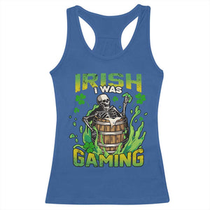 Irish Skeleton Racerback Tank Top Irish I Was Gaming Funny St Patrick's Day Gamer Gaming Skull TS02 Royal Blue Print Your Wear