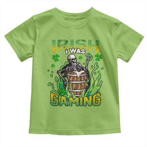 Irish Skeleton Toddler T Shirt Irish I Was Gaming Funny St Patrick's Day Gamer Gaming Skull TS02 Lime Print Your Wear