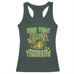 Funny St Patricks Day Drinking Racerback Tank Top Irish Today Hungover Tomorrow Beer Lover Gnome TS02 Dark Forest Green Print Your Wear