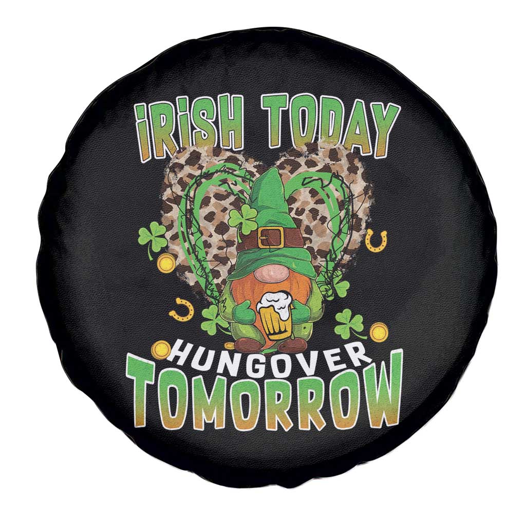 Funny St Patricks Day Drinking Spare Tire Cover Irish Today Hungover Tomorrow Beer Lover Gnome TS02 Print Your Wear