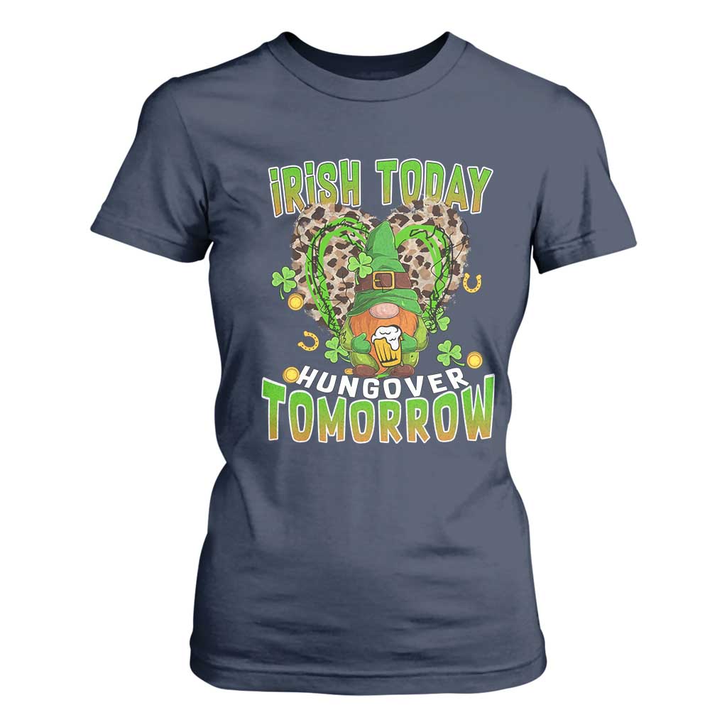 Funny St Patricks Day Drinking T Shirt For Women Irish Today Hungover Tomorrow Beer Lover Gnome TS02 Navy Print Your Wear