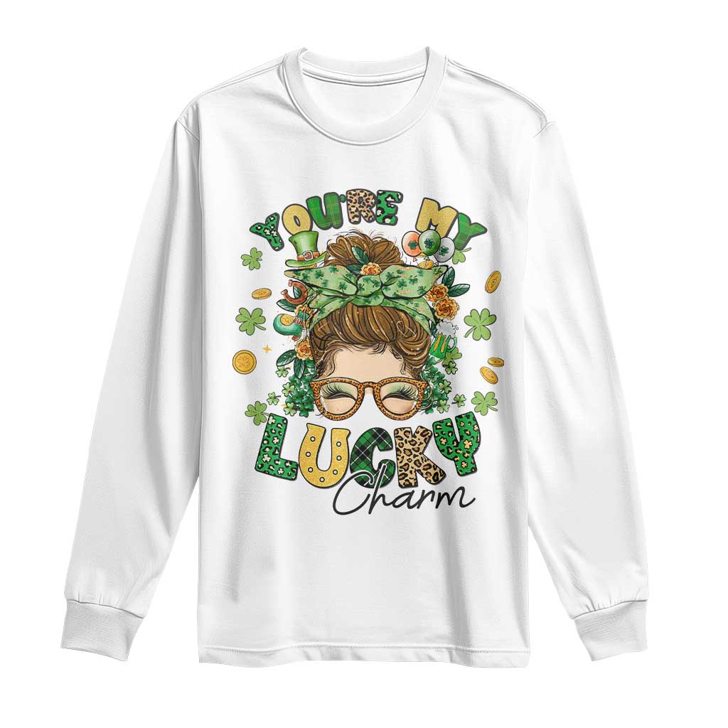 Funny St Patricks Day Long Sleeve Shirt You Are My Lucky Charm Shamrock Messy Bun TS02 White Print Your Wear