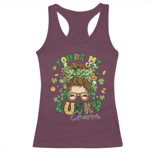 Funny St Patricks Day Racerback Tank Top You Are My Lucky Charm Shamrock Messy Bun TS02 Maroon Print Your Wear