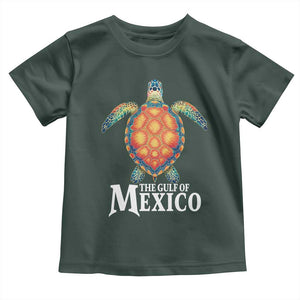 The Gulf Of Mexico Toddler T Shirt Sea Turtle Graphic Forever Never Forget TS02 Dark Forest Green Print Your Wear