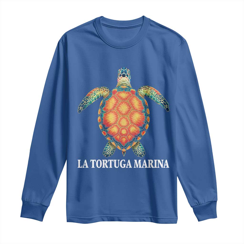 La Tortuga Marina Long Sleeve Shirt Sea Turtle Gulf Of Mexico Forever TS02 Royal Blue Print Your Wear