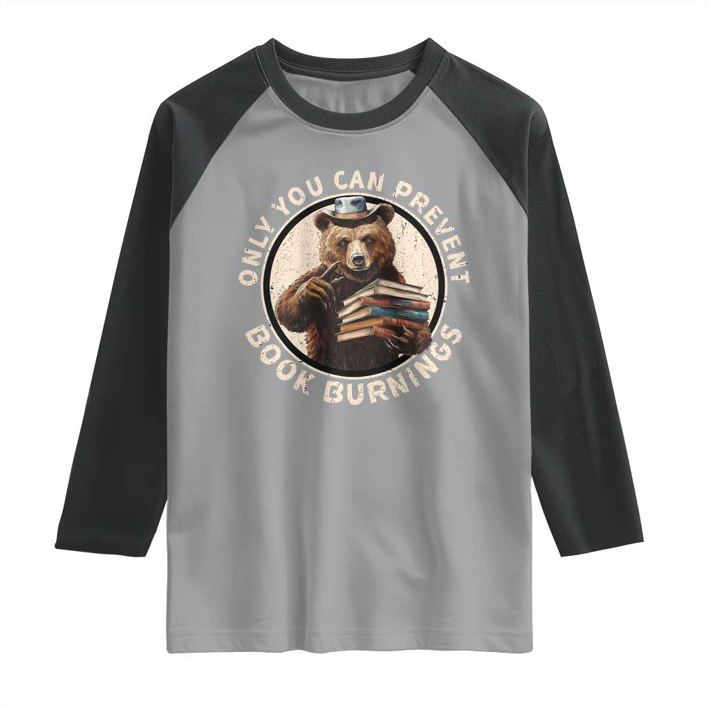 Funny Books Lover Bear Raglan Shirt Only You Can Prevent Book Burnings TS02 Sport Gray Black Print Your Wear