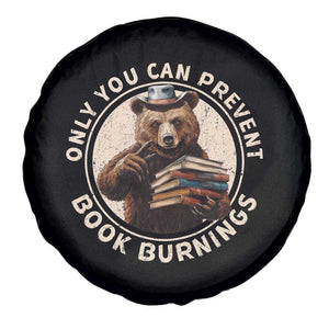 Funny Books Lover Bear Spare Tire Cover Only You Can Prevent Book Burnings TS02 Print Your Wear