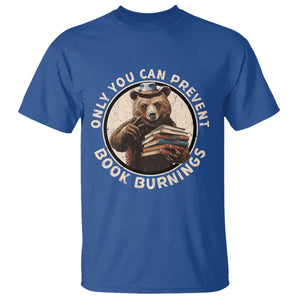 Funny Books Lover Bear T Shirt Only You Can Prevent Book Burnings TS02 Royal Blue Print Your Wear