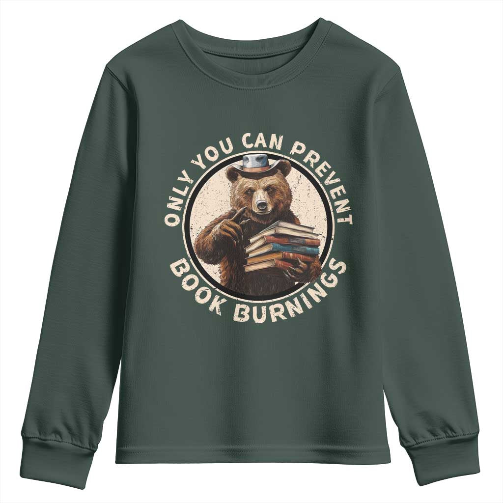 Funny Books Lover Bear Youth Sweatshirt Only You Can Prevent Book Burnings TS02 Dark Forest Green Print Your Wear