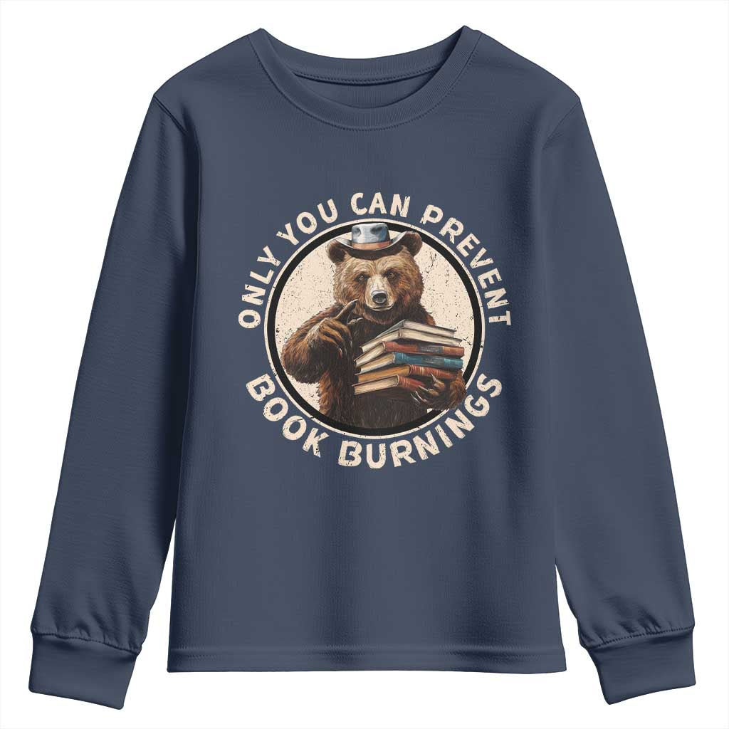Funny Books Lover Bear Youth Sweatshirt Only You Can Prevent Book Burnings TS02 Navy Print Your Wear