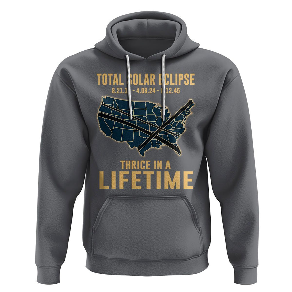 Total Solar Eclipse 2045 Hoodie Thrice In A Lifetime American Totality Tour Map 2017 2024 2045 TS02 Charcoal Printyourwear