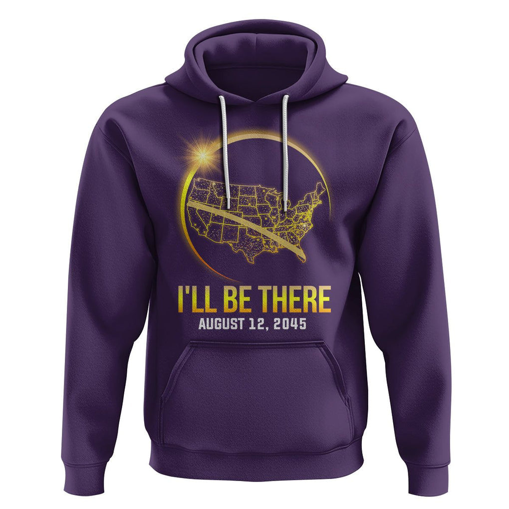 Total Solar Eclipse 2045 Hoodie I'll Be There August 12 American Totality Tour Map TS02 Purple Printyourwear