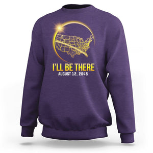 Total Solar Eclipse 2045 Sweatshirt I'll Be There August 12 American Totality Tour Map TS02 Purple Printyourwear