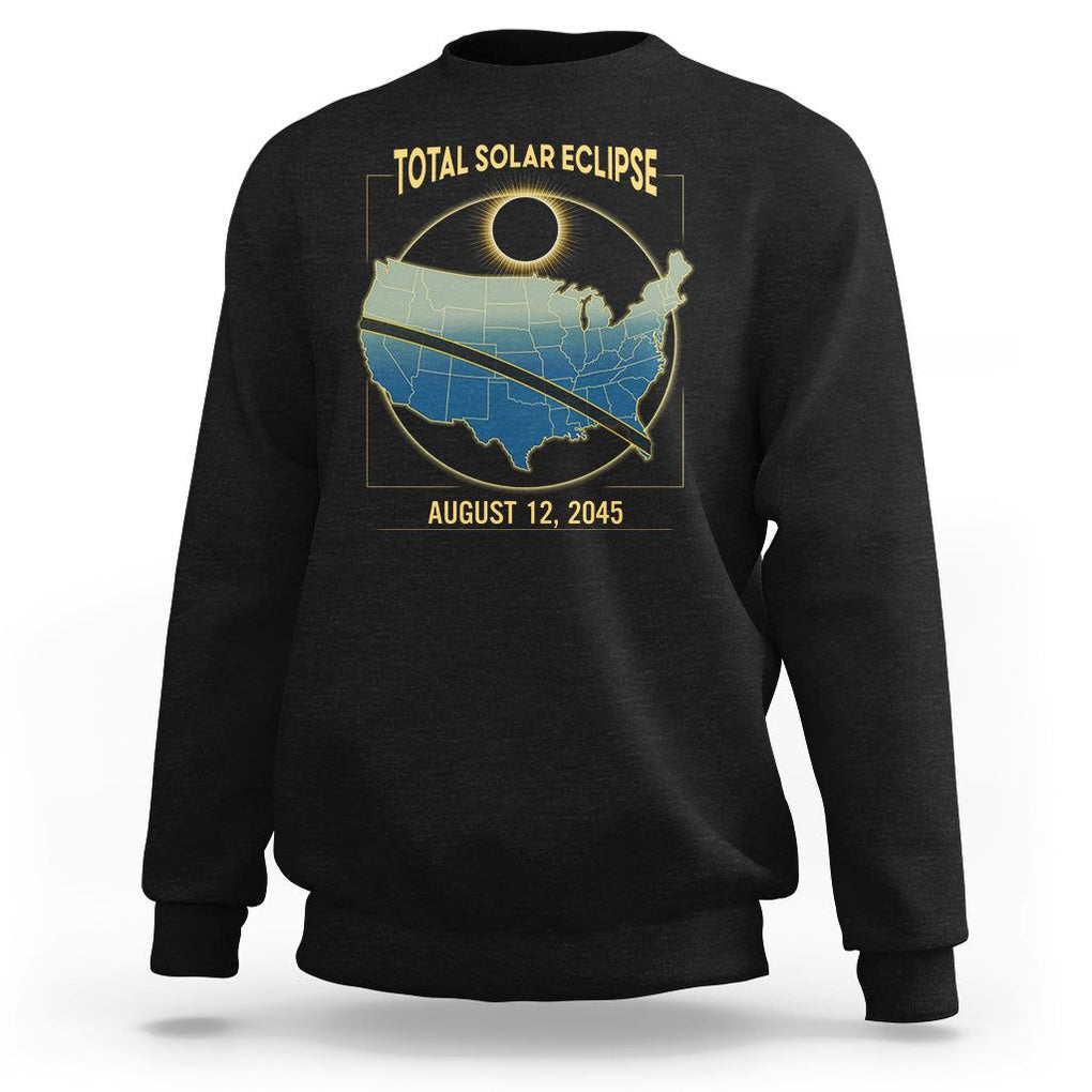Total Solar Eclipse 2045 Sweatshirt American Totality Tour Map August 12 TS02 Black Printyourwear