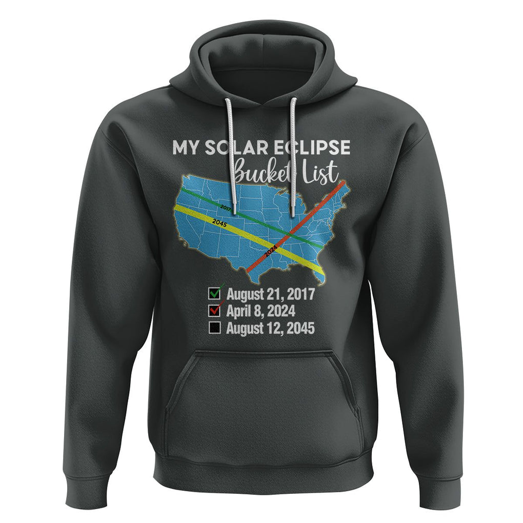 Total Solar Eclipse 2045 Hoodie My Totality Bucket List 2017 2024 2045 Tour Map TS02 Dark Heather Printyourwear