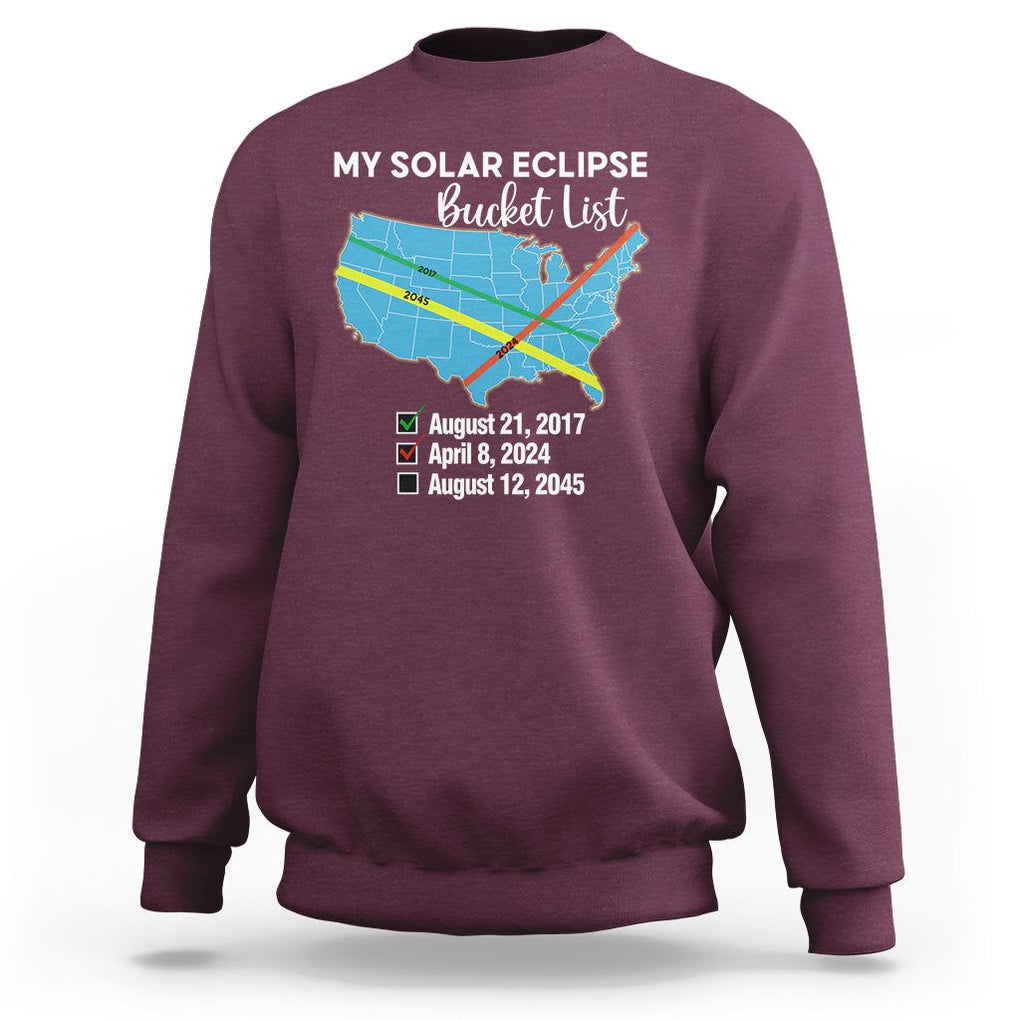 Total Solar Eclipse 2045 Sweatshirt My Totality Bucket List 2017 2024 2045 Tour Map TS02 Maroon Printyourwear