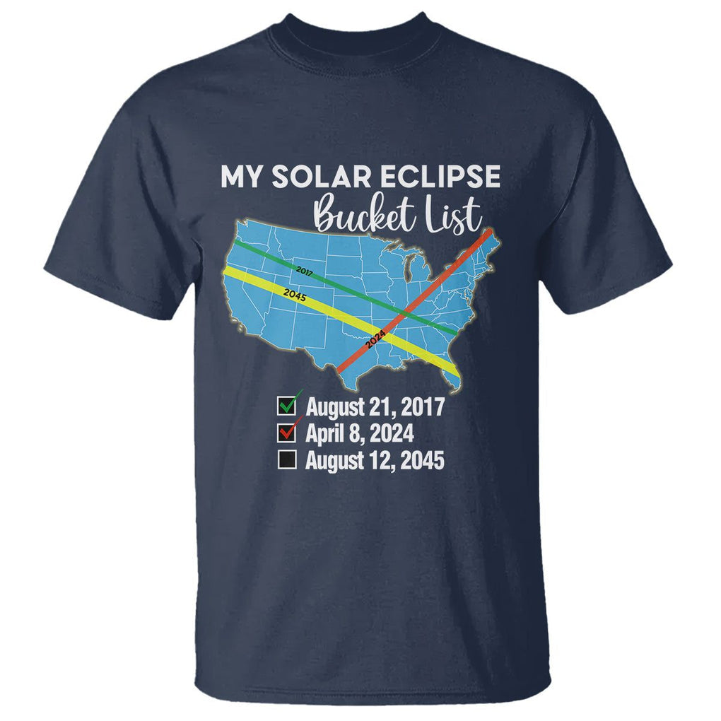 Total Solar Eclipse 2045 T Shirt My Totality Bucket List 2017 2024 2045 Tour Map TS02 Navy Printyourwear