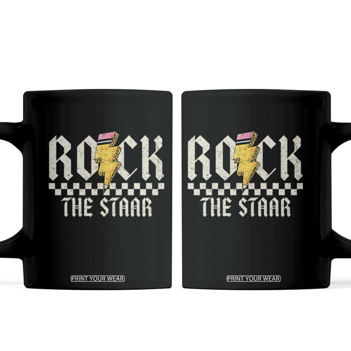 Rock The STAAR Day Coffee Mug Texas Teacher Student Motivational Testing TS02 Black Print Your Wear