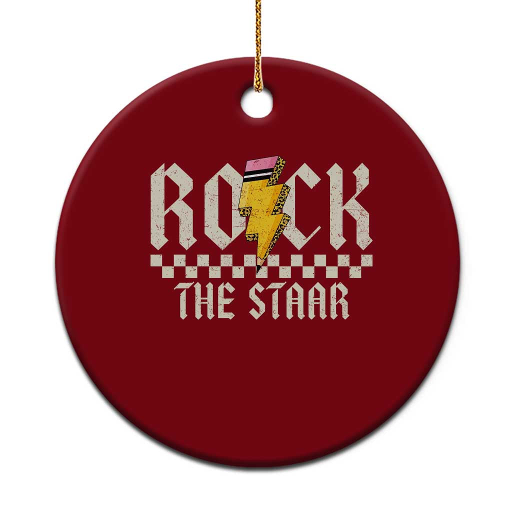 Rock The STAAR Day Ceramic Ornament Texas Teacher Student Motivational Testing TS02 1pc Red Print Your Wear
