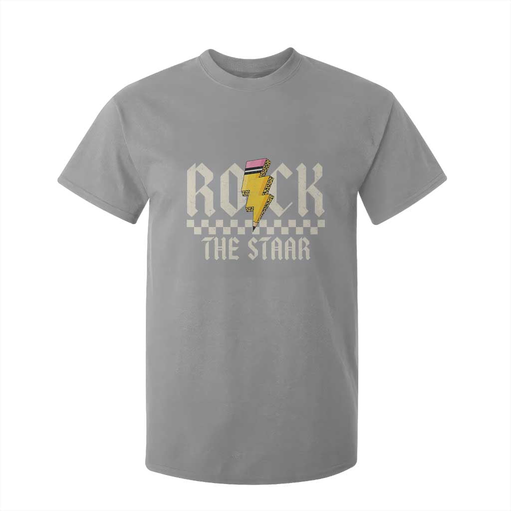 Rock The STAAR Day T Shirt For Kid Texas Teacher Student Motivational Testing TS02 Sport Gray Print Your Wear