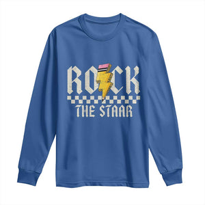 Rock The STAAR Day Long Sleeve Shirt Texas Teacher Student Motivational Testing TS02 Royal Blue Print Your Wear
