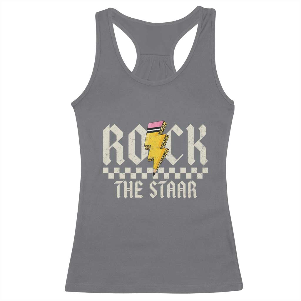 Rock The STAAR Day Racerback Tank Top Texas Teacher Student Motivational Testing TS02 Charcoal Print Your Wear