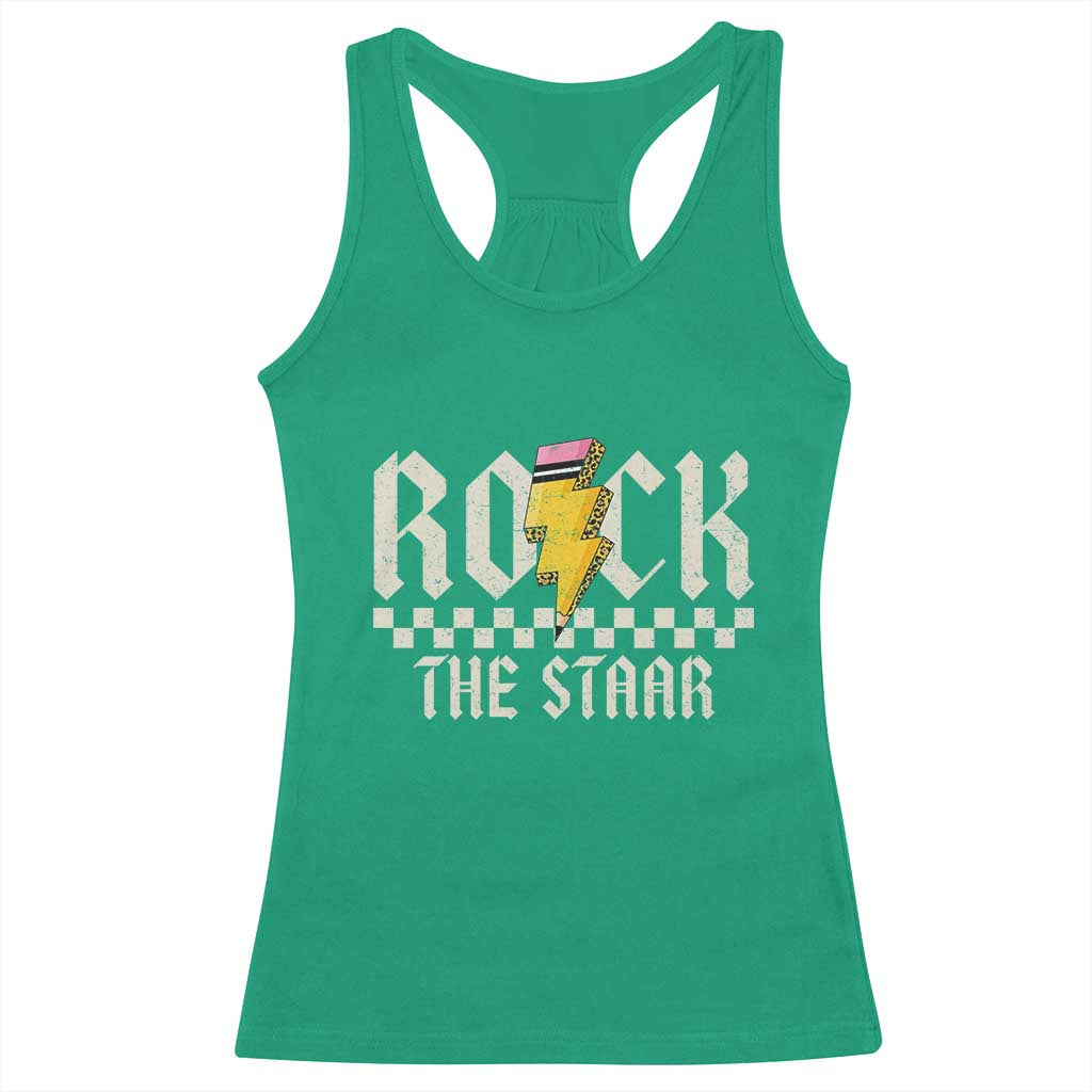 Rock The STAAR Day Racerback Tank Top Texas Teacher Student Motivational Testing TS02 Irish Green Print Your Wear