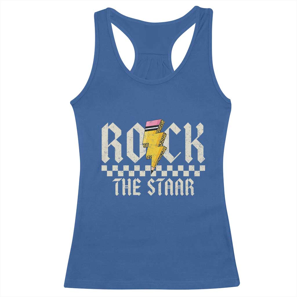 Rock The STAAR Day Racerback Tank Top Texas Teacher Student Motivational Testing TS02 Royal Blue Print Your Wear
