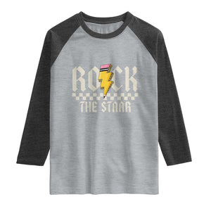 Rock The STAAR Day Raglan Shirt Texas Teacher Student Motivational Testing TS02 Heather Gray Heather Charcoal Print Your Wear