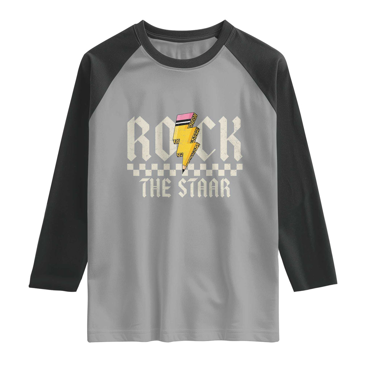 Rock The STAAR Day Raglan Shirt Texas Teacher Student Motivational Testing TS02 Sport Gray Black Print Your Wear