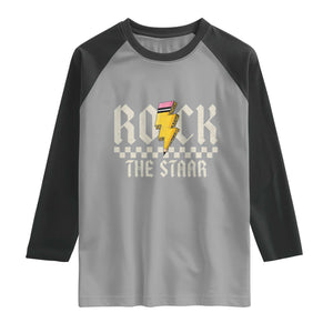 Rock The STAAR Day Raglan Shirt Texas Teacher Student Motivational Testing TS02 Sport Gray Black Print Your Wear