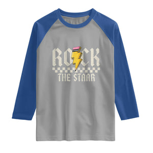 Rock The STAAR Day Raglan Shirt Texas Teacher Student Motivational Testing TS02 Sport Gray Royal Print Your Wear