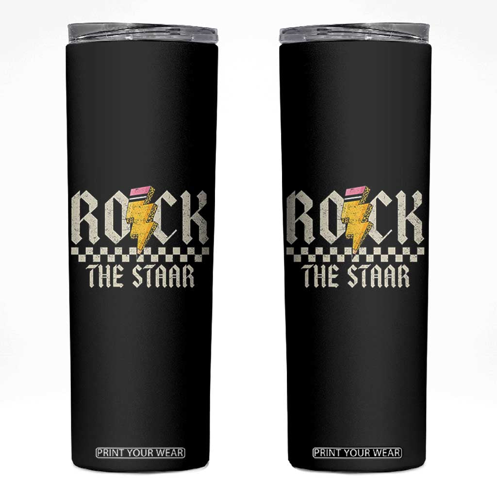 Rock The STAAR Day Skinny Tumbler Texas Teacher Student Motivational Testing TS02 Black Print Your Wear