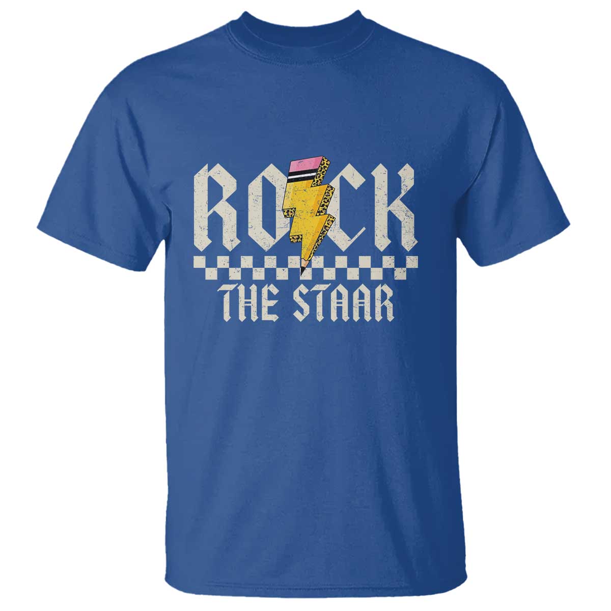 Rock The STAAR Day T Shirt Texas Teacher Student Motivational Testing TS02 Royal Blue Print Your Wear
